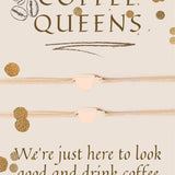 COFFEE QUEENS ROSEGOLD
